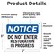 Signmission Do Not Enter Restoration In Progress OSHA Notice Sign, Vinyl Decal, 5in W x 3.5in L, 2PK OS-2PACK-NS-D-35-L-11208 - alternate 2